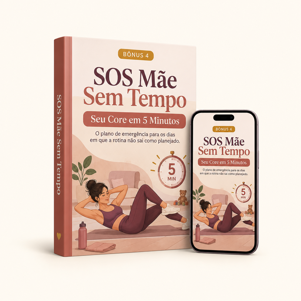 Mockup — SOS Mãe Sem Tempo: Seu Core em 5 Minutos